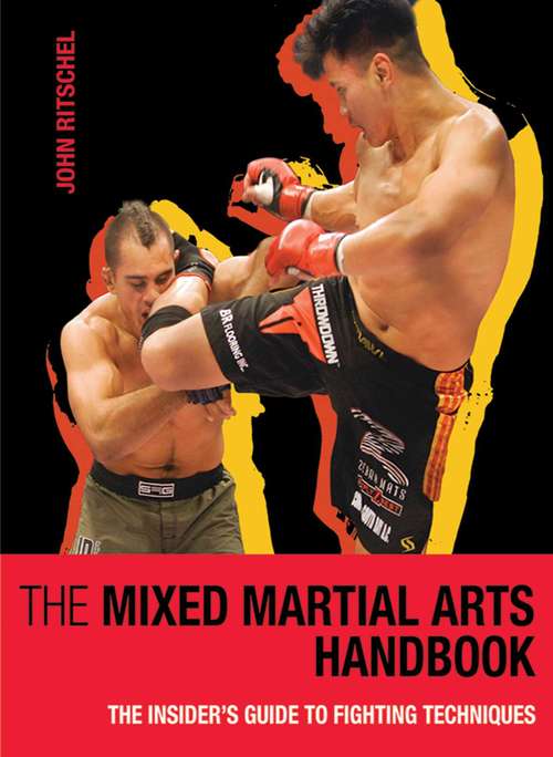 Book cover of The Mixed Martial Arts Handbook