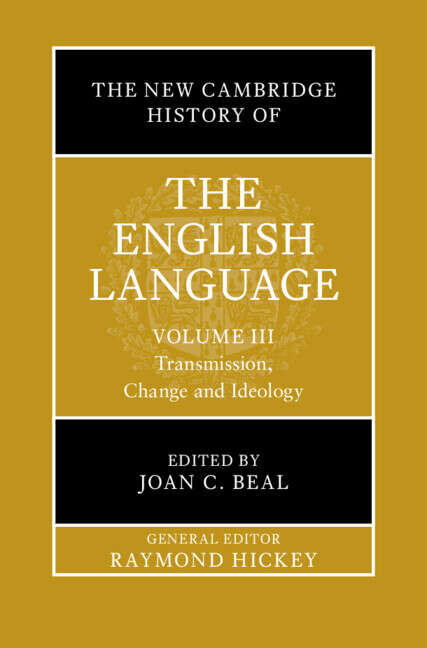 Book cover of The New Cambridge History of the English Language: Transmission, Change and Ideology (The New Cambridge History of the English Language)