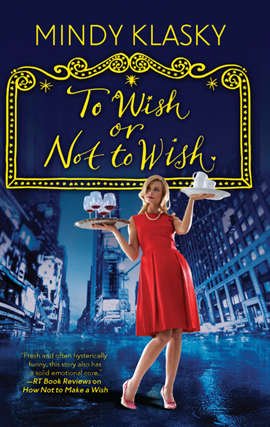 Book cover of To Wish or Not to Wish