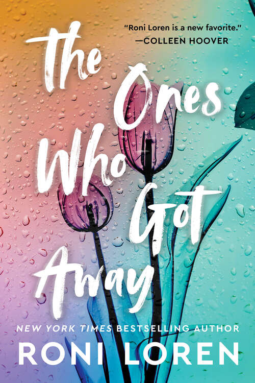 Book cover of The Ones Who Got Away (The Ones Who Got Away #1)