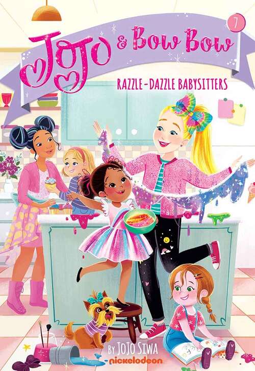 Book cover of Razzle-dazzle Babysitters (JoJo and BowBow #7)