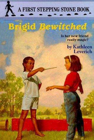 Book cover of Bridgid, Bewitched (A Stepping Stone Book)
