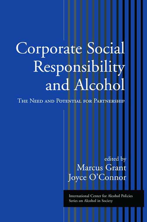 Book cover of Corporate Social Responsibility and Alcohol: The Need and Potential for Partnership (ICAP Series on Alcohol in Society)