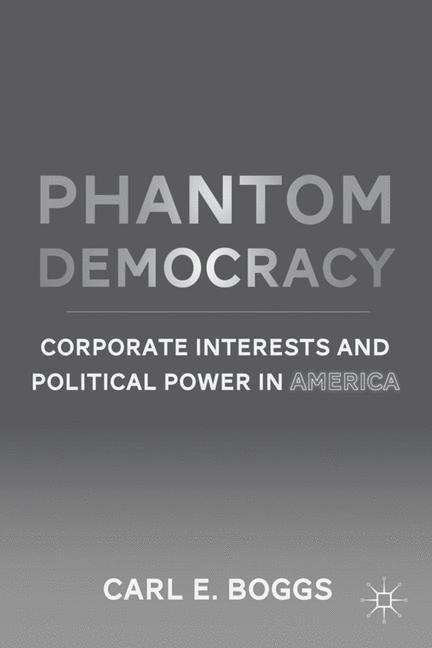 Book cover of Phantom Democracy