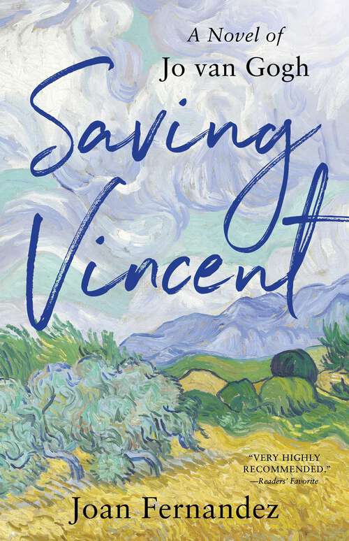 Book cover of Saving Vincent: A Novel of Jo van Gogh