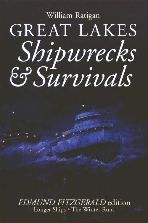 Book cover of Great Lakes Shipwrecks & Survivals