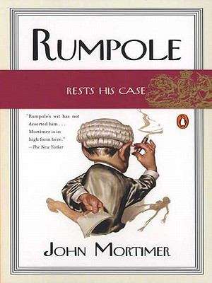 Book cover of Rumpole Rests His Case