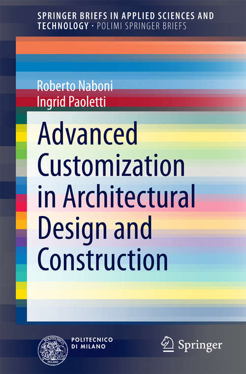 Book cover of Advanced Customization in Architectural Design and Construction