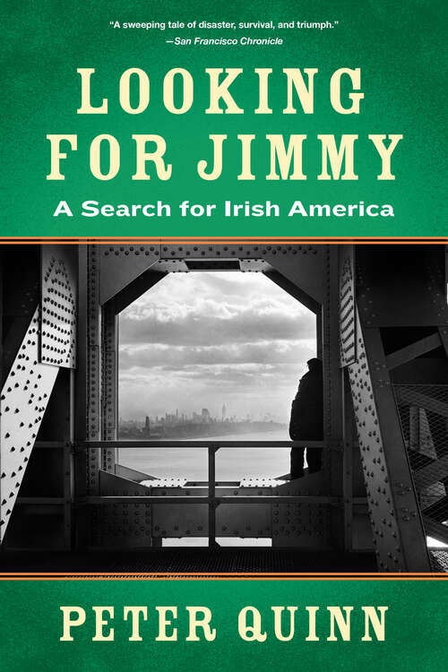 Looking for Jimmy: A Search For Irish America