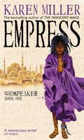 Empress: Godspeaker: Book One (Godspeaker #1)