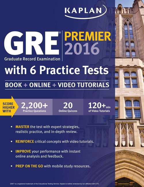 Book cover of GRE Premier 2016 with 6 Practice Tests: Book + Online + Video
