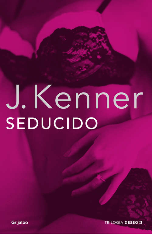 Book cover of Seducido (Trilogía Deseo 2)