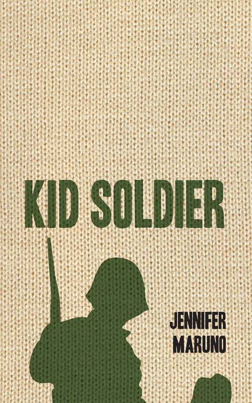 Book cover of Kid Soldier