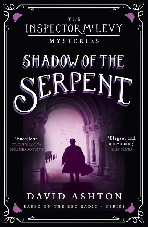 Book cover of Shadow of the Serpent: An Inspector McLevy Mystery 1
