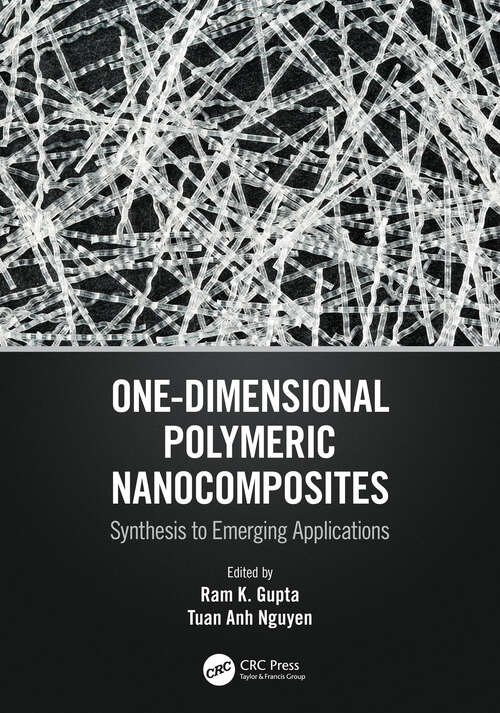 Book cover of One-Dimensional Polymeric Nanocomposites: Synthesis to Emerging Applications