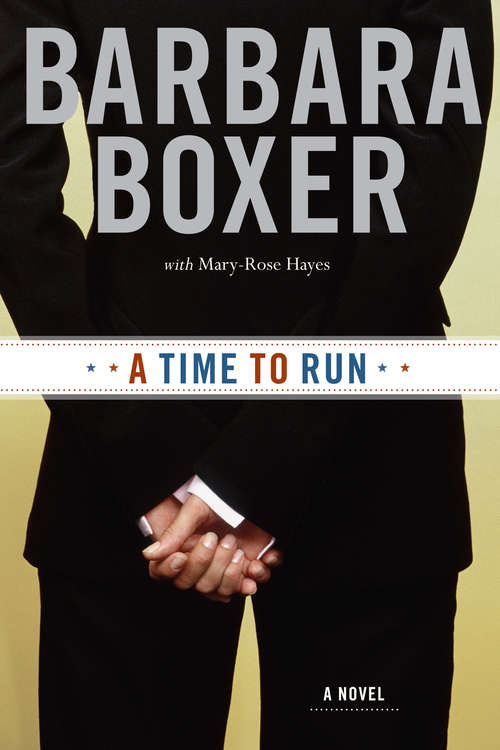 A Time to Run: A Novel