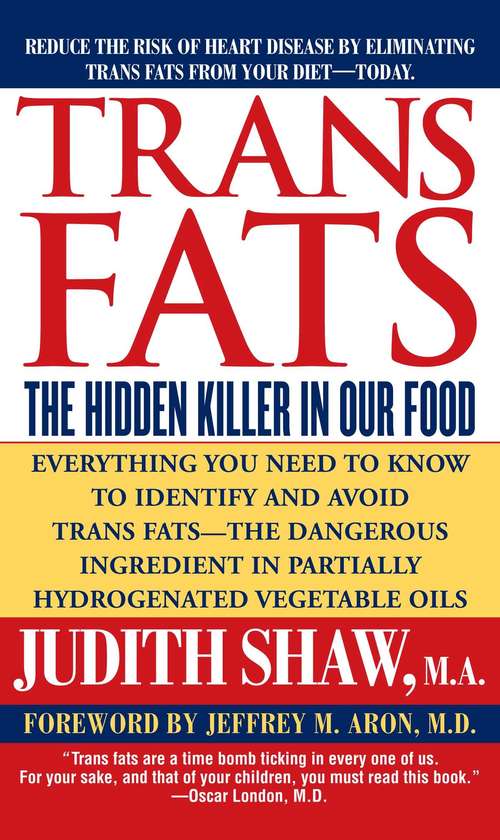 Book cover of Trans Fats: The Hidden Killer in Our Food