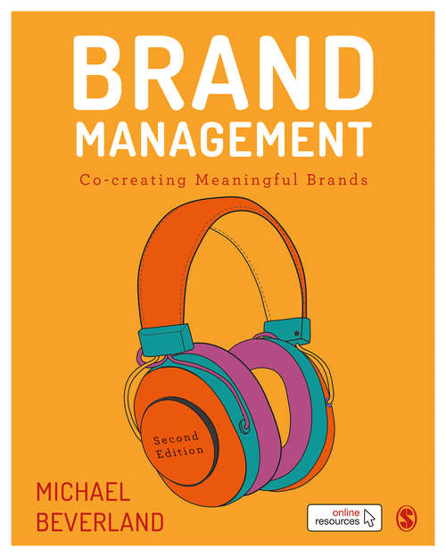 Brand Management: Co-creating Meaningful Brands