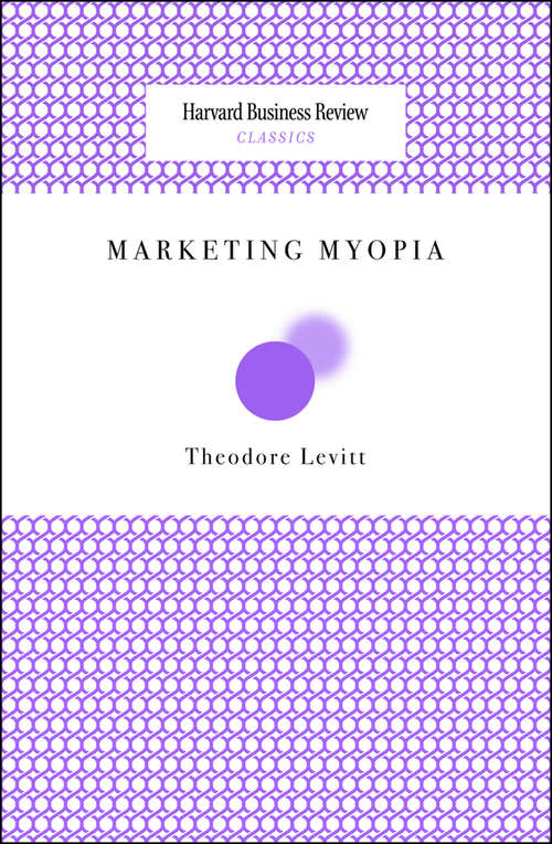 Book cover of Marketing Myopia