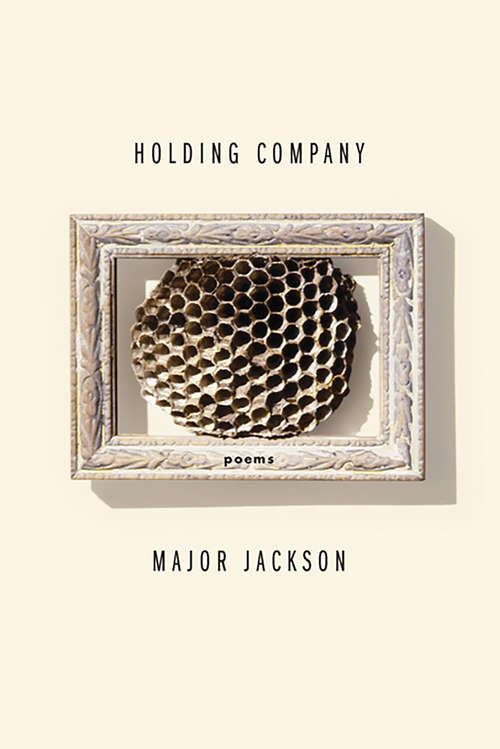 Book cover of Holding Company: Poems