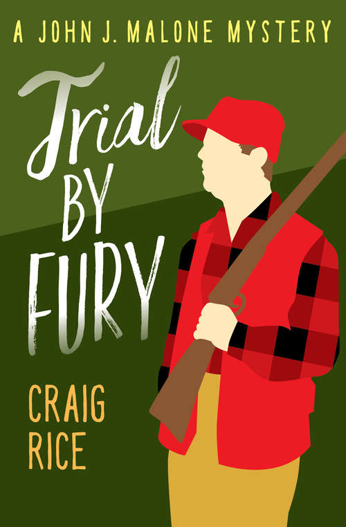 Book cover of Trial by Fury (John J. Malone Mystery)