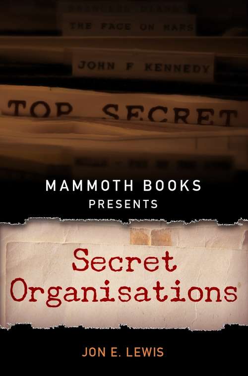 Book cover of Mammoth Books presents Secret Organisations