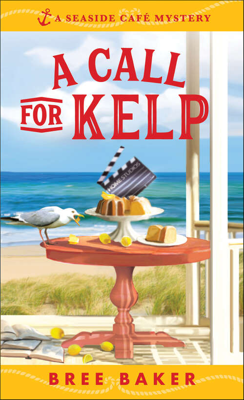 Book cover of A Call for Kelp: A Beachfront Cozy Mystery (Seaside Café Mysteries #4)