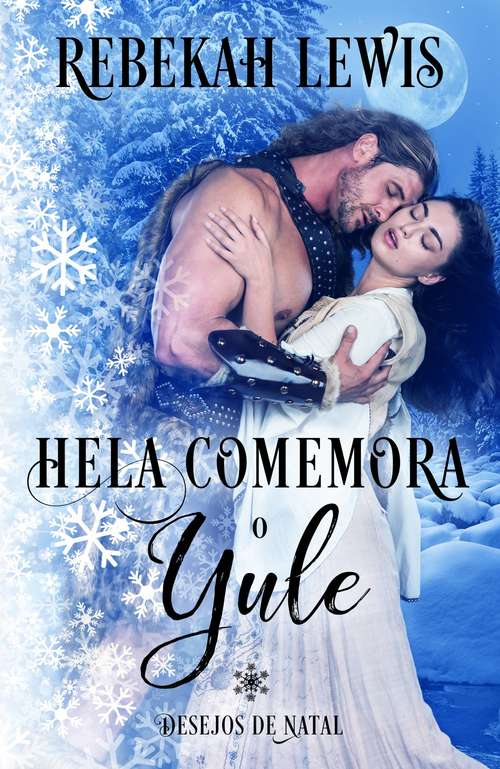 Book cover of Hela Comemora o Yule (Desejos de Natal #1)