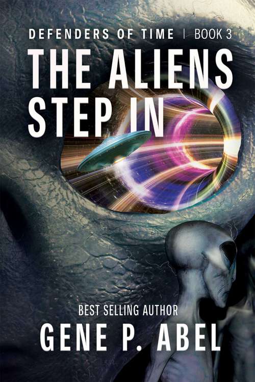 Book cover of The Aliens Step In