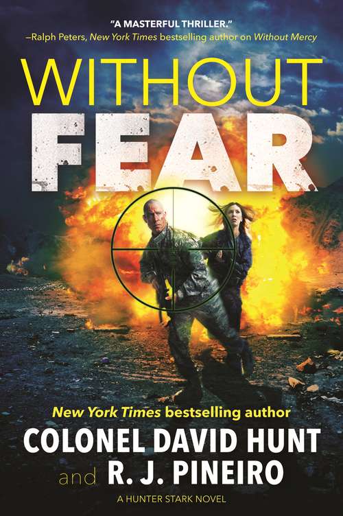 Without Fear: A Hunter Stark Novel (Hunter Stark #2)