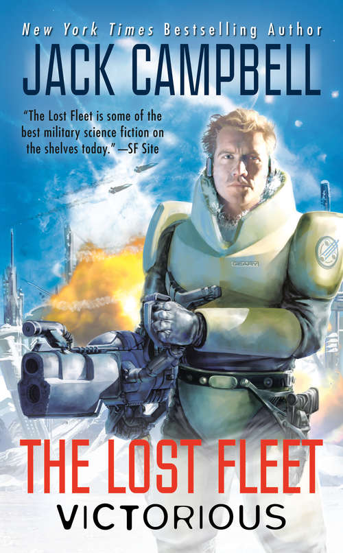 Book cover of The Lost Fleet: Victorious (The Lost Fleet: Beyond the Frontier #6)
