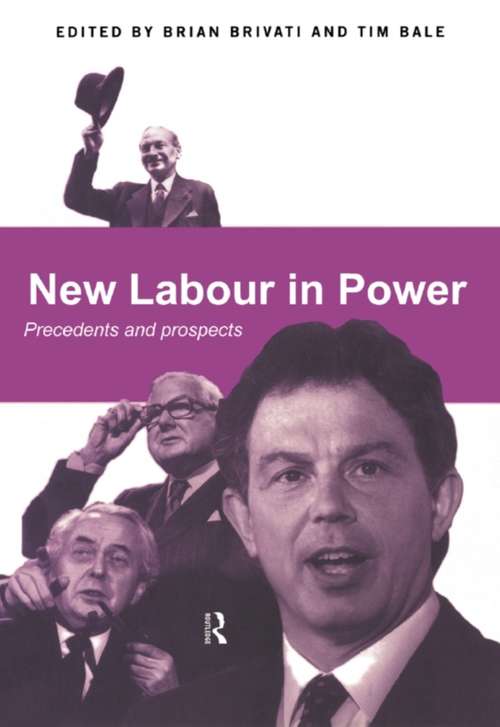 New Labour in Power: Precedents and Prospects