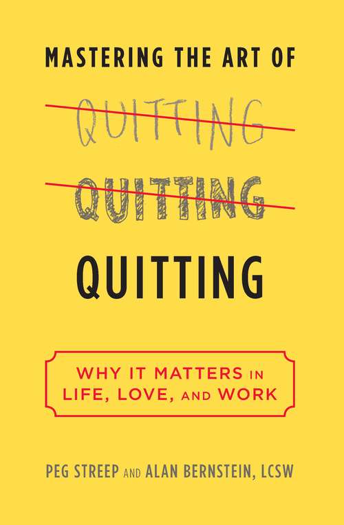 Book cover of Mastering the Art of Quitting