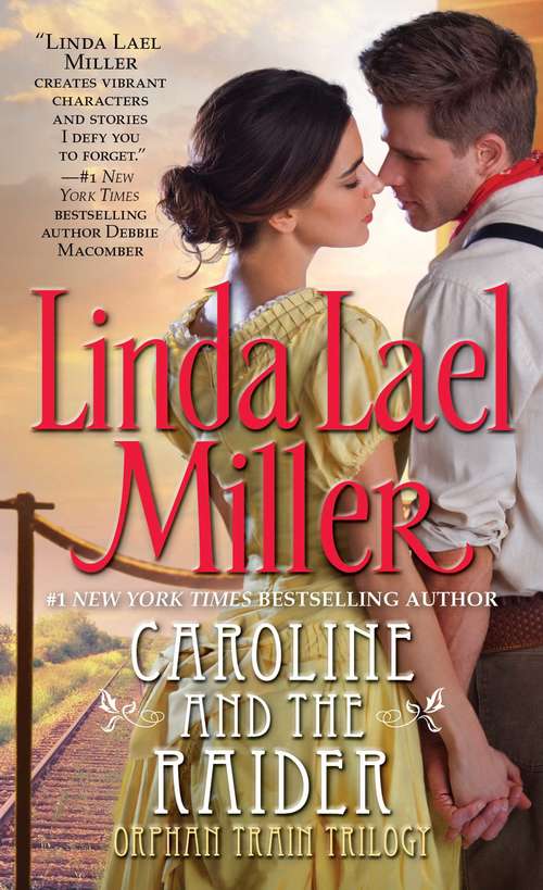 Book cover of Caroline and the Raider (Orphan Train #3)