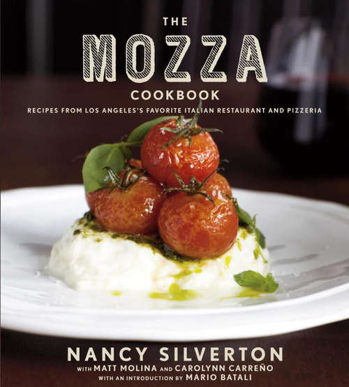Book cover of The Mozza Cookbook