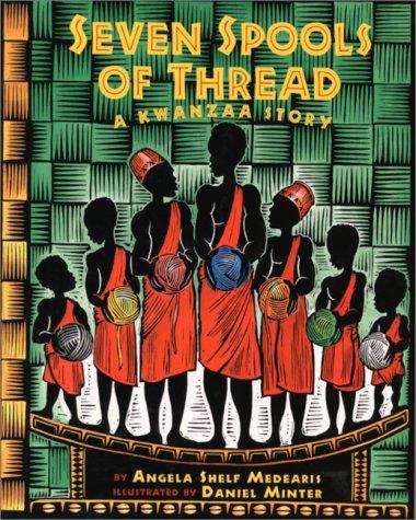 Book cover of Seven Spools of Thread: A Kwanzaa Story