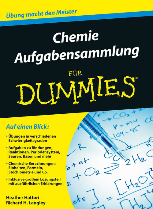 Chemie Aufgabensammlung für Dummies (Für Dummies)