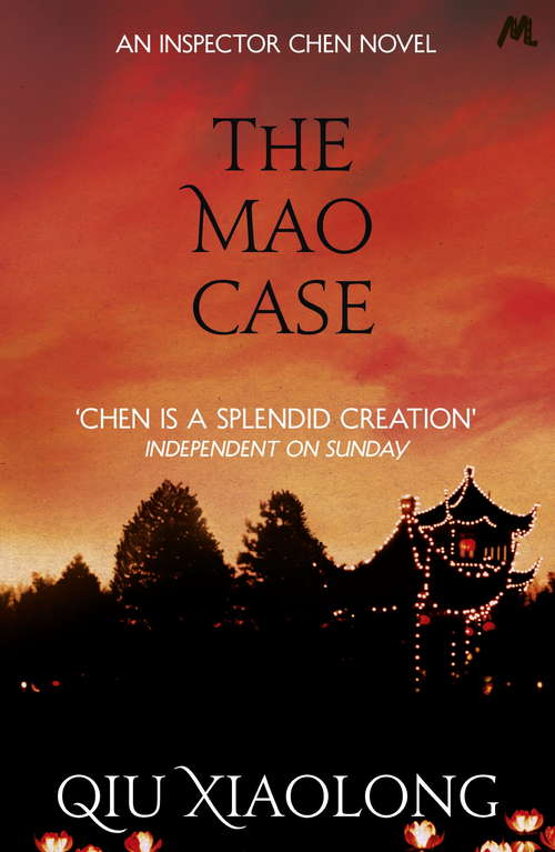 Book cover of The Mao Case: Inspector Chen 6 (As heard on Radio 4 #6)