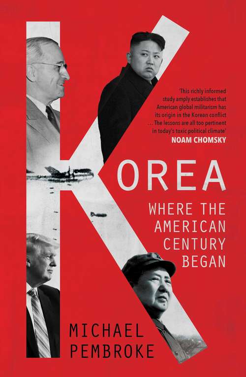 Book cover of Korea: Where The American Century Began