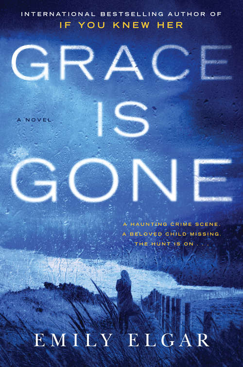 Book cover of Grace Is Gone: A Novel