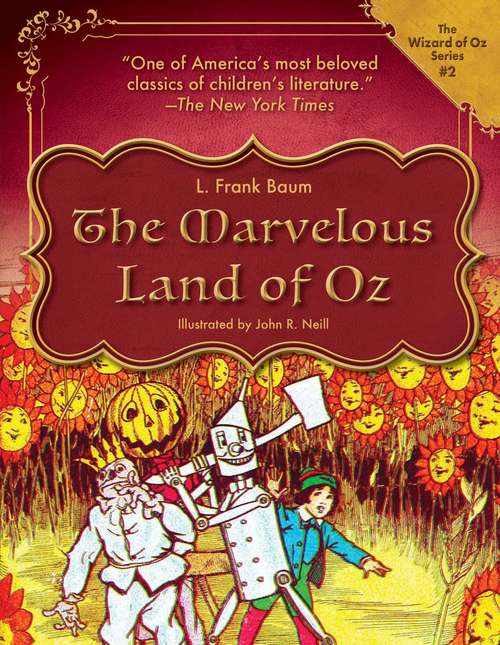 Book cover of The Marvelous Land of Oz: Wizard Of Oz Book 2 Special Annotated Edition (The Wizard of Oz Series #2)
