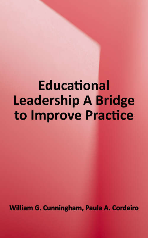 Book cover of Educational Leadership: A Bridge to Improved Practice (5)
