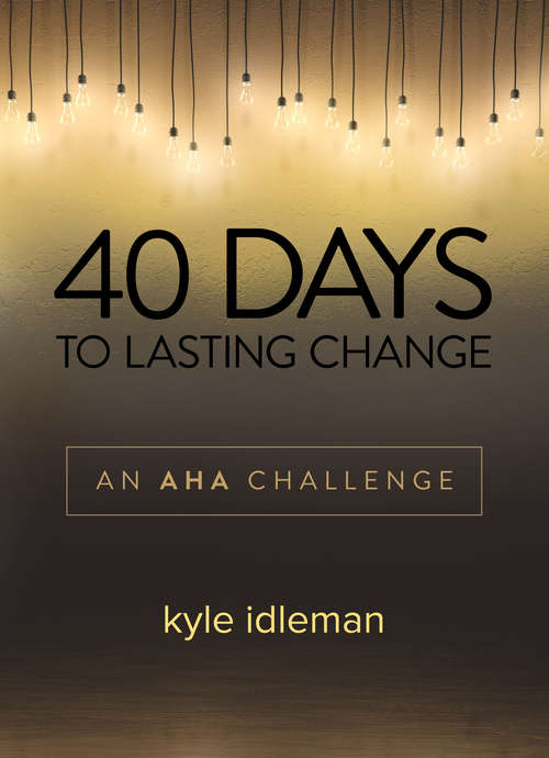 Book cover of 40 Days to Lasting Change