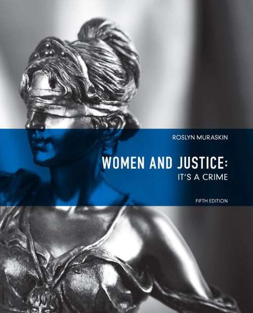 Book cover of It's a Crime: Women and Justice, Second Edition