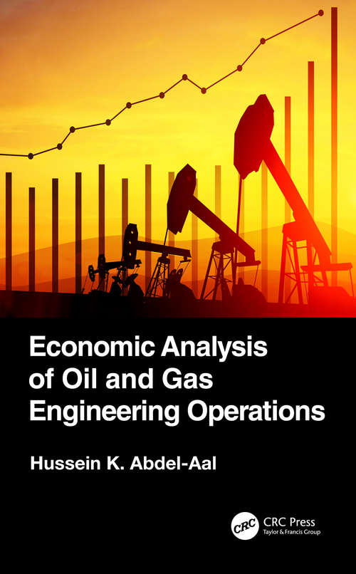 Book cover of Economic Analysis of Oil and Gas Engineering Operations