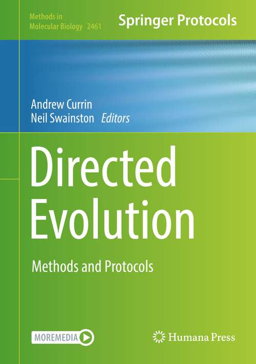 Book cover of Directed Evolution: Methods and Protocols (1st ed. 2022) (Methods in Molecular Biology #2461)