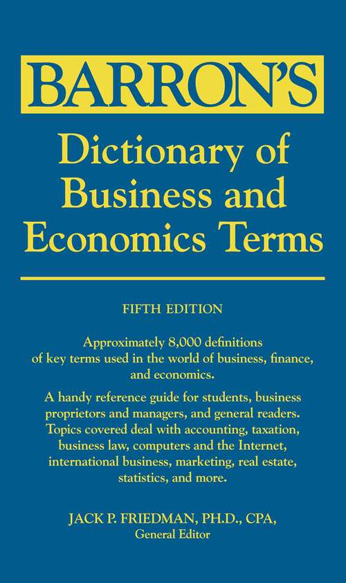 Book cover of Dictionary of Business and Economic Terms (Barron's Business Dictionaries)