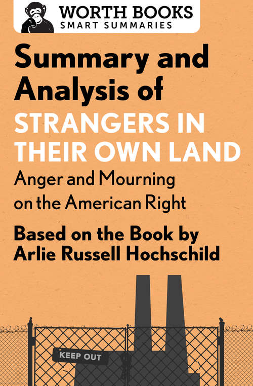 Book cover of Summary and Analysis of Strangers in Their Own Land: Based on the Book by Arlie Russell Hochschild