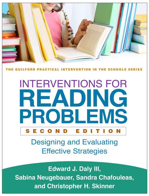 Interventions for Reading Problems, Second Edition