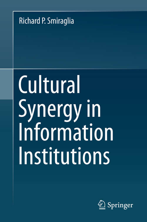 Book cover of Cultural Synergy in Information Institutions